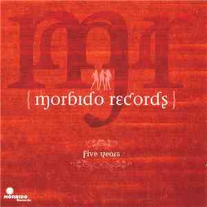 Various - Morbido Records - Five Years