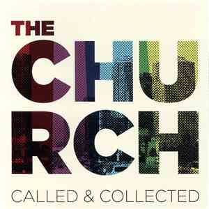 Various - The Church: Called & Collected