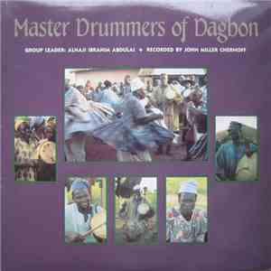 Alhaji Ibrahim Abdulai - Master Drummers Of Dagbon