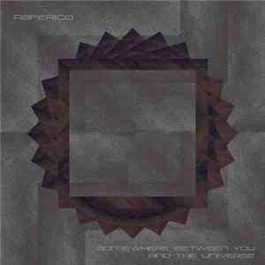 Asférico - Somewhere Between You And The Universe