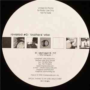 Brothers' Vibe - Revisited #3