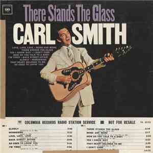 Carl Smith  - There Stands The Glass