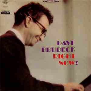 Dave Brubeck - Right Now!