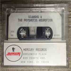 Diamond And The Psychotic Neurotics - Best Kept Secret