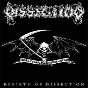 Dissection - Rebirth Of Dissection