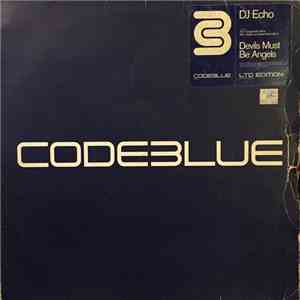 DJ Echo - Devils Must Be Angels