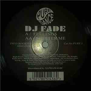 DJ Fade - Feelings / Shelter Me