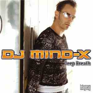 DJ Mind-X - Deep Breath