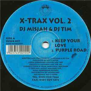 DJ Misjah & DJ Tim - X-Trax Vol. 2