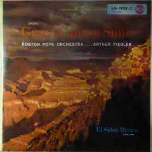 Grofé, Copland, Boston Pops Orchestra ... Arthur Fiedler - Grand Canyon Sui ...