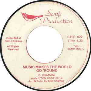 Hamilton Brothers - Music Makes The World Go 'Round