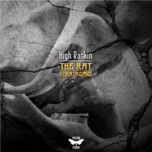 High Rankin - The Rat / Horrorcane