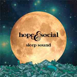 Hope & Social - Sleep Sound