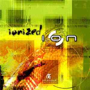 Ion  - Ionized