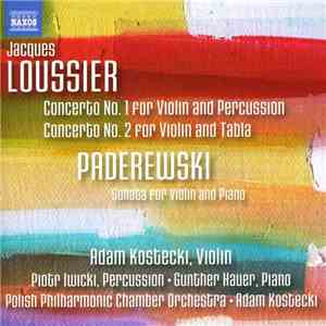 Jacques Loussier, Paderewski, Adam Kostecki Violin Piotr Iwicki Percussion ...