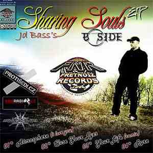 Jd Bass - Sharing Souls / B - Side Ep