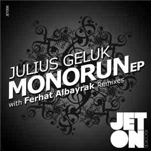 Julius Geluk - Monorun EP