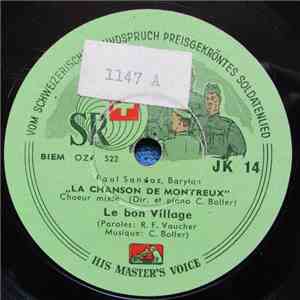 La Chanson De Montreux, Paul Sandoz - Le Bon Village / Chant Du Drapeau