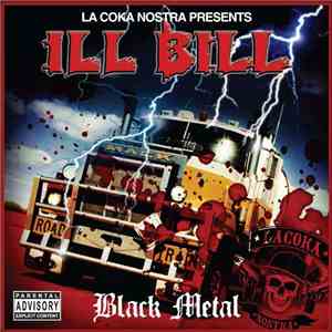 La Coka Nostra Presents Ill Bill - Black Metal