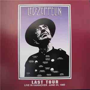 Led Zeppelin - Last Tour - Live In Hannover June 24, 1980
