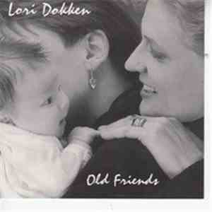 Lori Dokken - Old Friends
