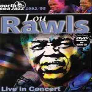 Lou Rawls - Live In Concert 1992 / 95