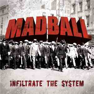 Madball - Infiltrate The System
