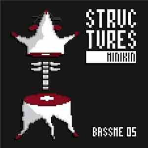 Minikin - Structures