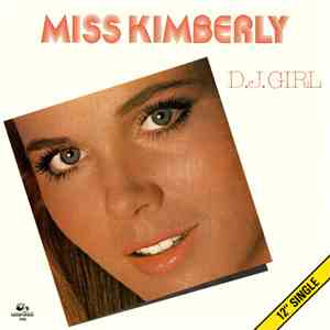 Miss Kimberly - D.J. Girl