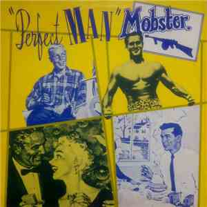 Mobster - Perfect Man