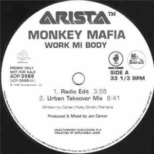 Monkey Mafia - Work Mi Body