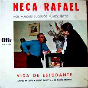 Neca Rafael - Vida De Estudante