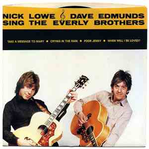 Nick Lowe & Dave Edmunds - Nick Lowe & Dave Edmunds Sing The Everly Brother ...