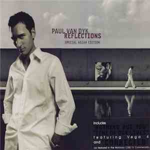 Paul van Dyk - Reflections (Special Asian Edition)