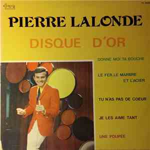 Pierre Lalonde - Disque D'Or