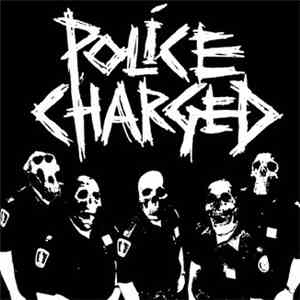 Police Charged - Police Charged