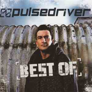 Pulsedriver - Best Of