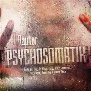 Raptor  - Psychosomatik