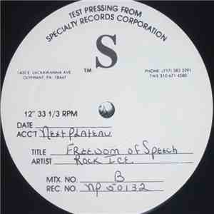 Rock Ice - Freedom Of Speech (Say What You Want To Say)