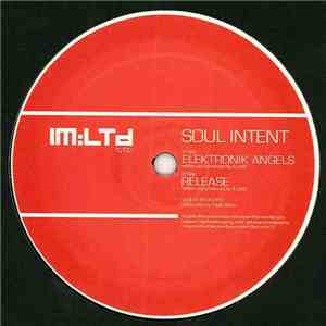 Soul Intent - Elektronik Angels / Release