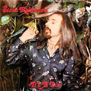 Steve Robinson - It's A Lie