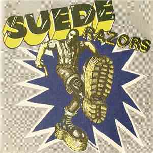 Suede Razors - Boys Night Out