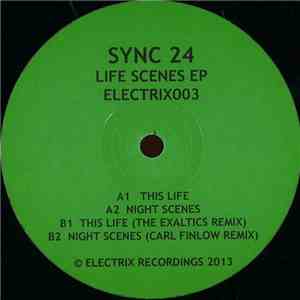 Sync 24 - Life Scenes EP