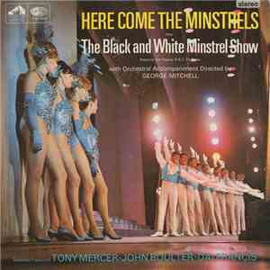 The George Mitchell Minstrels Featuring Tony Mercer • John Boulter • Dai Fr ...