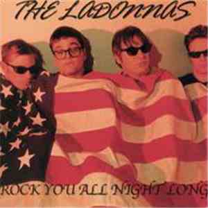 The Ladonnas - Rock You All Night Long
