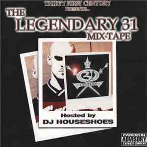 Thirty First Century - The Legendary 31 Mixtape