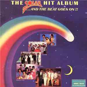 Various - The Solar Hit Album ...And The Beat Goes On!!