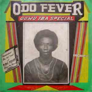 A.K.Yeboah And His K.K.'s No.2 Band Of Ghana - Odo Fever (Ogwu Iba Special)