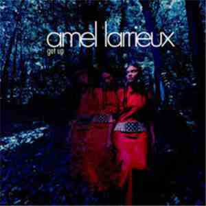 Amel Larrieux - Get Up