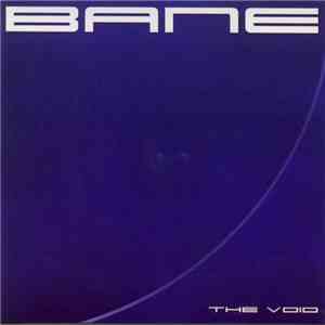 Bane - The Void